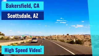 Bakersfield, CA to Scottsdale, AZ - High Speed Driving Video Time-Lapse