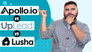 Apollo io vs. Lusha vs. UpLead | Best Lead Generation Tools Compared