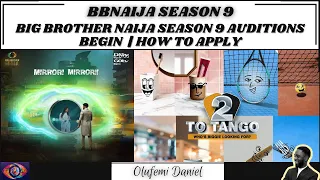 BIG BROTHER NAIJA SEASON 9 AUDITIONS BEGIN | HOW TO APPLY | BBNAIJA SEASON 9 | OLUFEMI DANIEL