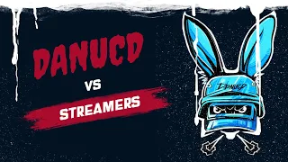 DANUCD VS STREAMERS #1 (10000Days, Ibba, Laura, Hckerjack vs)