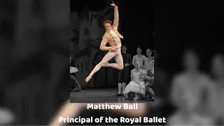 Matthew Ball ~ The Royal Ballet