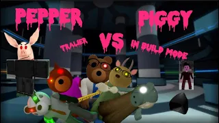 pepper vs piggy in build mode official trailer: june 4th: upcoming soon