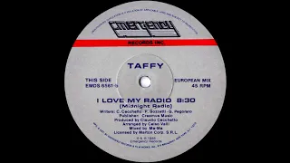 Taffy - I Love My Radio (Midnight Radio) [European Mix] 1986