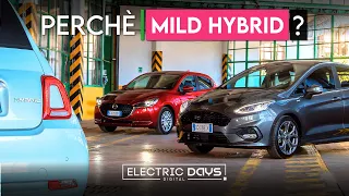 Perché scegliere un'auto MILD HYBRID... e perché no