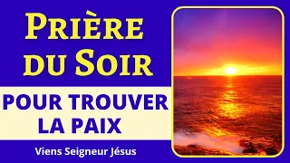 Prière DU SOIR POUR DORMIR EN PAIX - Prière Avant de dormir - Prière Catholique Chrétienne