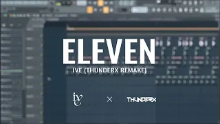 IVE(아이브) - ELEVEN | FL Studio Remake