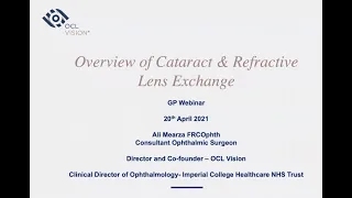 OCL Vision GP Webinar - Overview of cataract and refractive lens exchange
