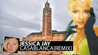 Jessica Jay - Casablanca(Smoke Remix)