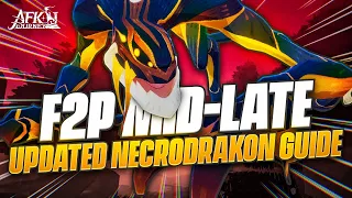 GLOBAL F2P Mid-Late Game Dream Realm Guide - Necrodrakon 【AFK Journey】