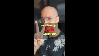 Send Large Files on Whatsapp