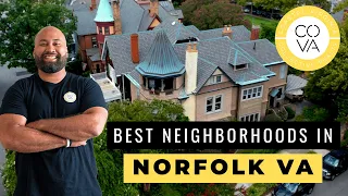 The Best Neighborhoods in Norfolk Virginia