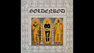 Goldenrod 1969 *Descent Of The Cyclopeans*