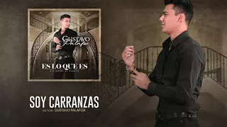 Gustavo Palafox - Soy Carranzas