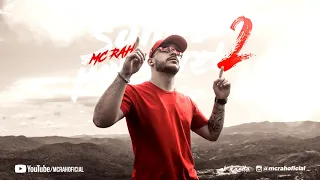 MC Rah - Sonho Possível 2 (DJ Tripa) LETRA