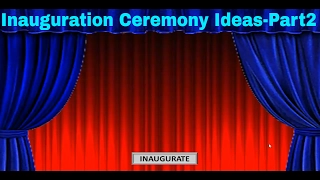Inauguration Ceremony Ideas-Part 2 | Curtain Animation in PowerPoint