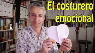 El Costurero Emocional - Metáfora y dinámica para reparar realidades rotas (inter o intrapersonales)