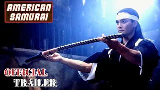 AMERICAN SAMURAI - OFFICIAL TRAILER (1992) WATCH TRAILER