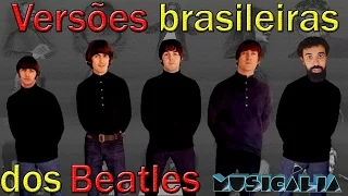 Versões brasileiras dos Beatles