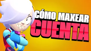 MAXEA TU CUENTA RAPIDO en BRAWL STARS 🤯