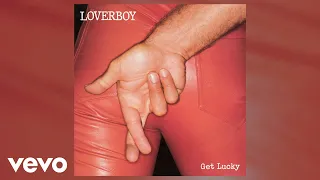 Loverboy - It's Your Life (Official Audio)