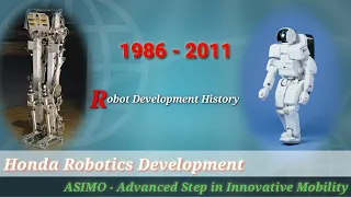 Robot Development History | 1986-2011 | Honda | ASIMO | SK BAJAJ