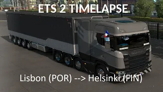 | ETS 2 Timelapse | Lisbon (POR) to Helsinki (FIN)