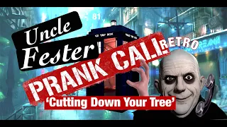 Phone Call Prank "Cutting Down Your Tree"