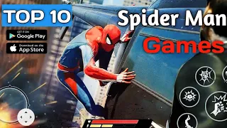 Top 10 best Spider Man games for Android & ios of 2022 | (offline) High graphics games  new game