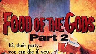 GNAW: Food Of The Gods Part 2 (1989)