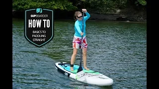 Basics to paddling straight on a SUP / Getting into SUP how to video