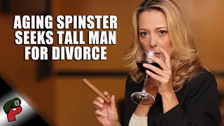 Aging Spinster Seeks Tall Man to Divorce | Ride and Roast