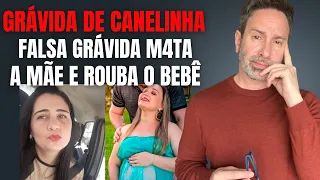 FALSA GRÁVIDA M4T4 MÃE E LEVA A BEBÊ - GRAVIDA DE CANELINHA - CRIME S/A