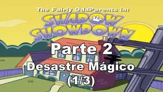 Los Padrinos Mágicos Shadow Showdown | Español | Parte 2 | Desastre Mágico (1/3)