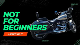 Harley Davidson Softail: The #1 Reason it's not a beginner motorcycle