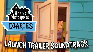 Hello Neighbor Diaries OST - Release Trailer Music