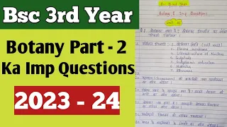 Bsc 3rd Year Botany Paper - 2 ka Important Questions 2024 @hiteshchoachingclass