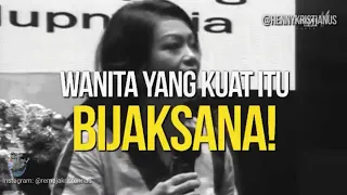 WANITA YANG KUAT ITU BIJAKSANA - Henny Kristianus