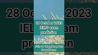 IELTS exam prediction for 28 October 28 october ielts exam prediction 2023 #ielts