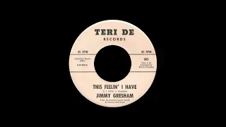 Jimmy Gresham - This Feelin' I Have