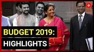 BUDGET 2019: Highlights