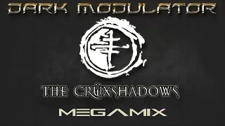 The Cruxshadows Megamix From DJ DARK MODULATOR