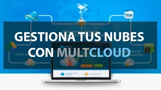 Gestiona todas tus nubes en un solo lugar con MultCloud