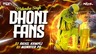 MS Dhoni Fans || MSD Fans Sound Track || Dj Akhil Kampli (Feat.Dj Monster PS)