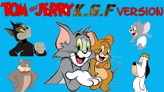 TOM AND JERRY KGF VERSION | MEHTHAB | MPK9762