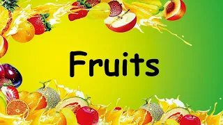 Fruits | Fruits in English | Fruits name for kids