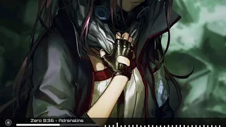 Zero 9:36 [Nightcore] - Adrenaline