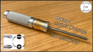 Mini lathe project: Making a screwdriver with interchangeable drive tips