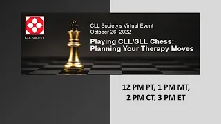 Playing CLL / SLL Chess: Planning Your Therapy Moves