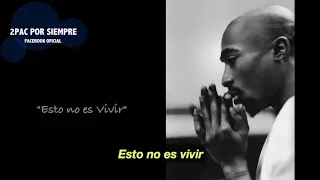 2pac This ain't livin letra sub español