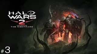 Прохождение Halo Wars 2 на русском - DLC Awakening the Nightmare #3